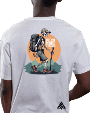 Camiseta Just One More I Promise Verso